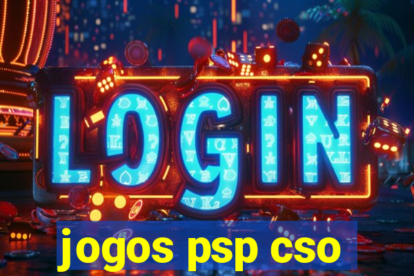 jogos psp cso